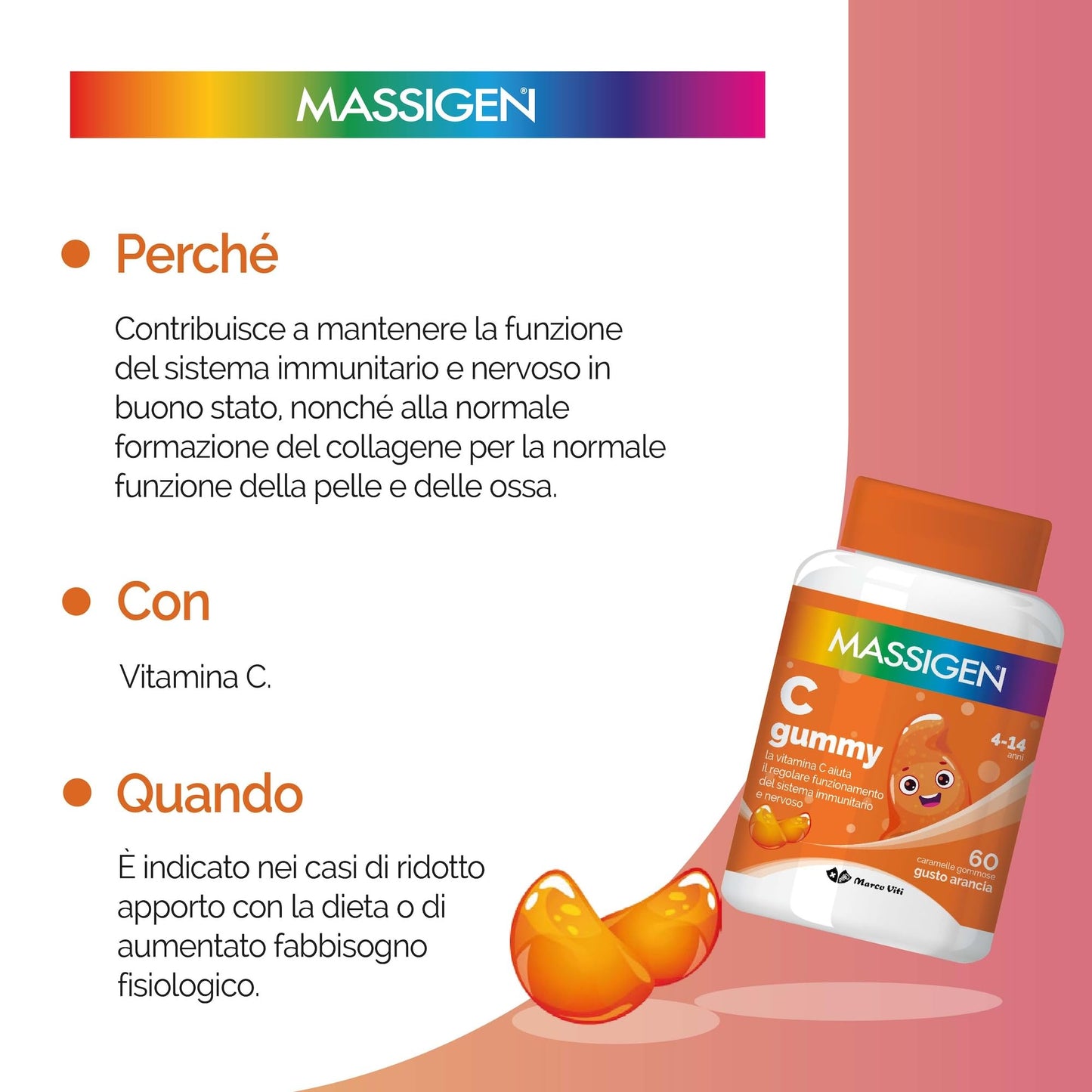 Massigen - C Gummy, 60 Caramelle da 3,3 g, Integratore Alimentare con Vitamina C, Vitamine Gommose per Bambini 4-14 Anni, Gusto Arancia, Ideale per Sistema Immunitario e Nervoso