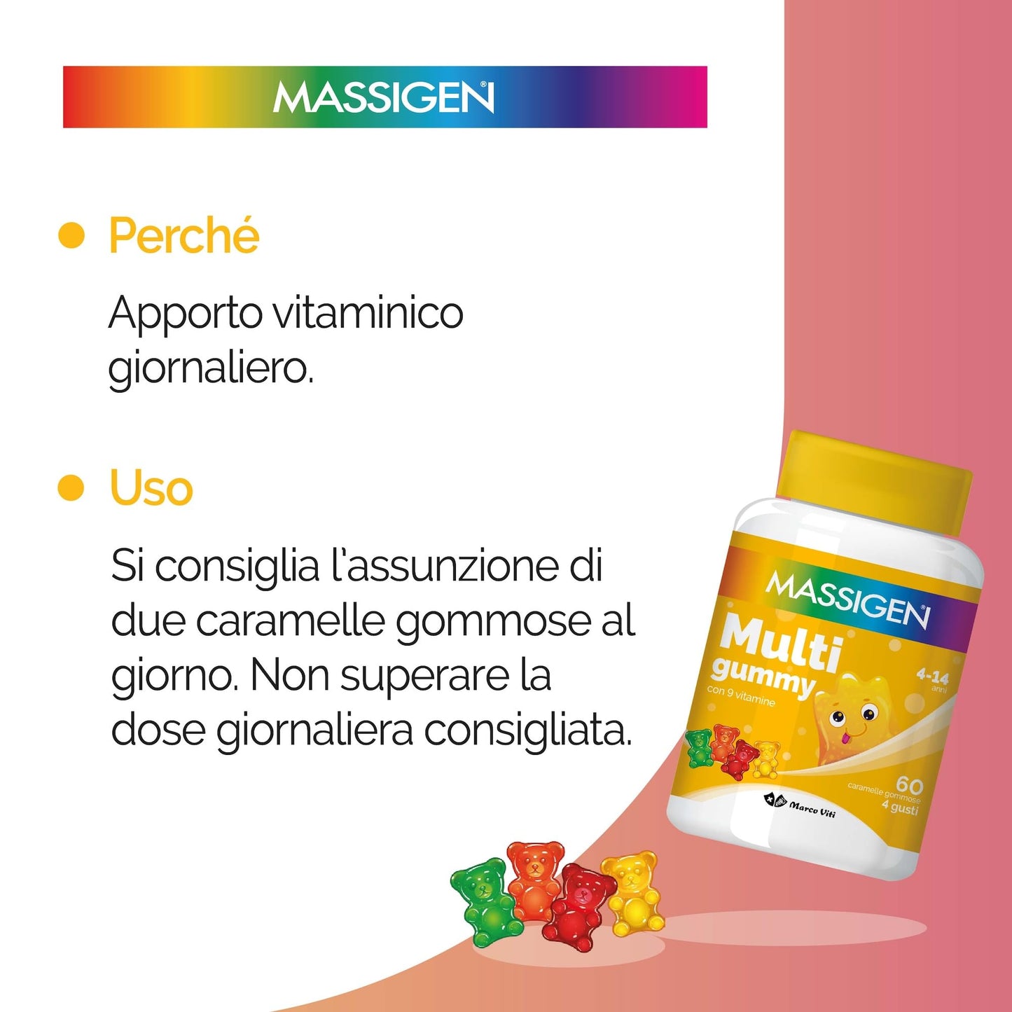 Massigen - Multi Gummy, Multivitaminico per Bambini 4-14 Anni, Vitamine Gommose con Vitamina A, C, E, D, B6, B12 e Acido Folico, 60 Caramelle, Quattro Gusti, Senza Glutine e Lattosio
